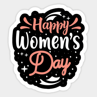 Happy Women's Day, Women's Rights Day T- shirt. Sticker